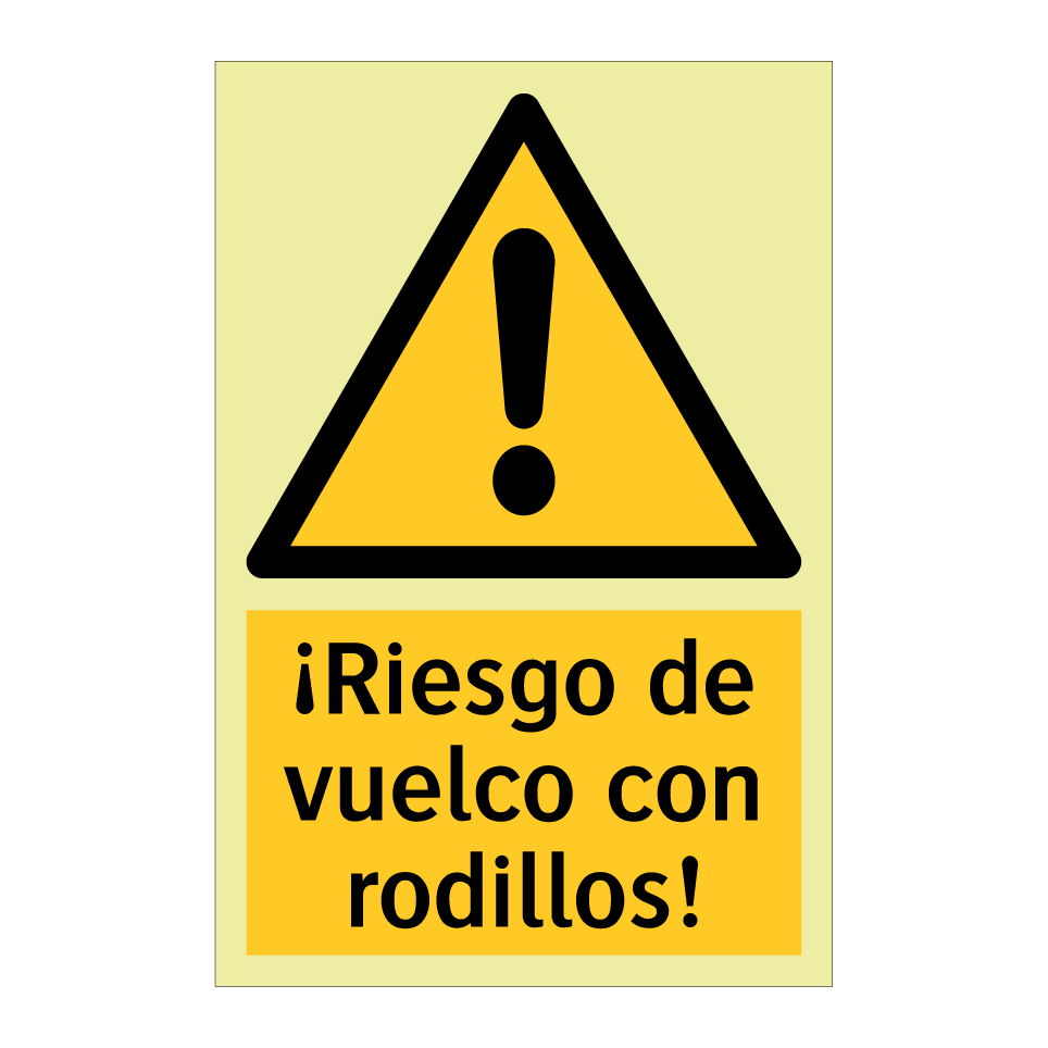 ¡Riesgo de vuelco con rodillos!