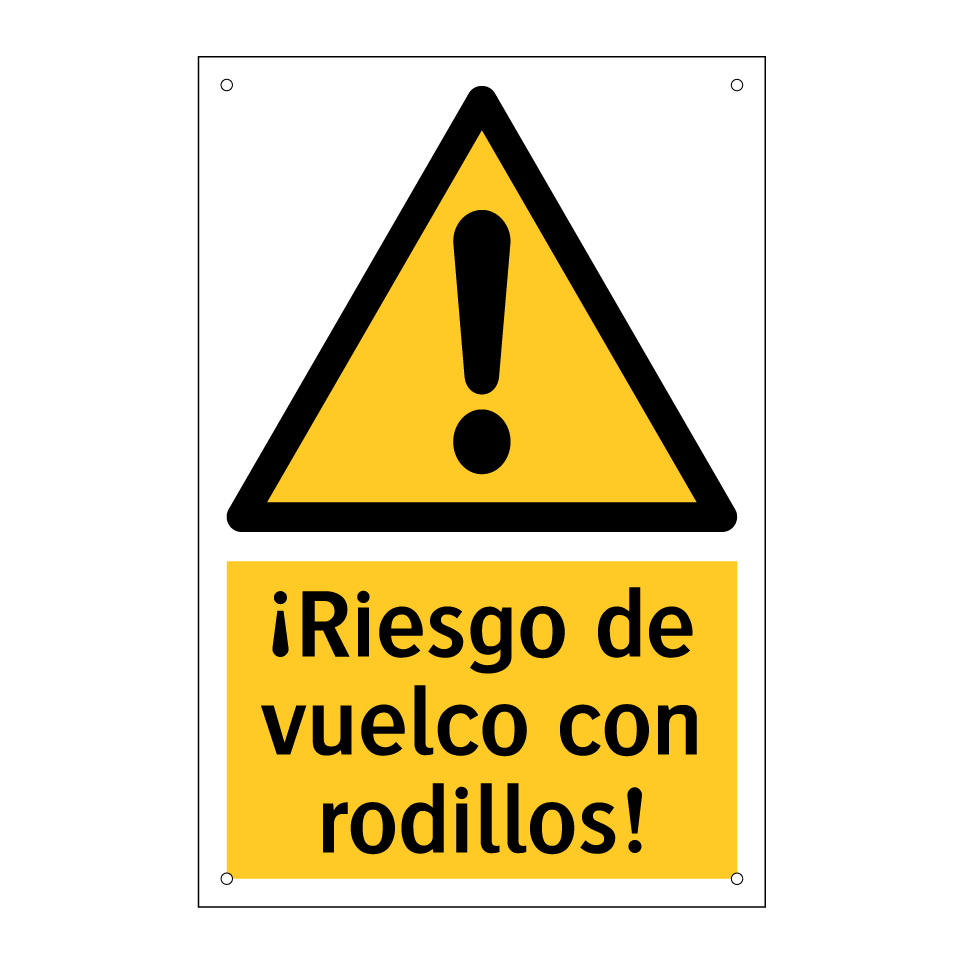 ¡Riesgo de vuelco con rodillos!