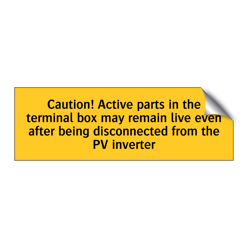 Caution! Active parts in the terminal box may remain live even after being disconnected from the PV inverter