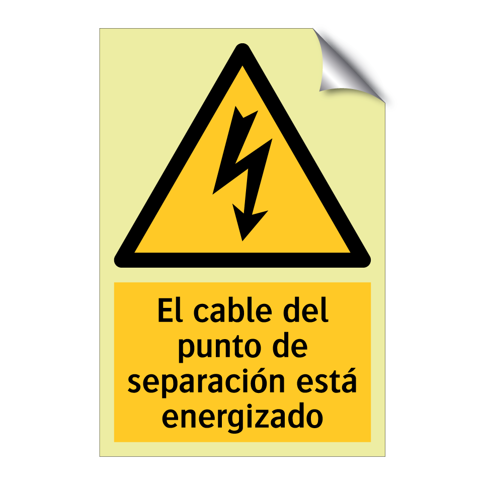 El cable del punto de separación está energizado