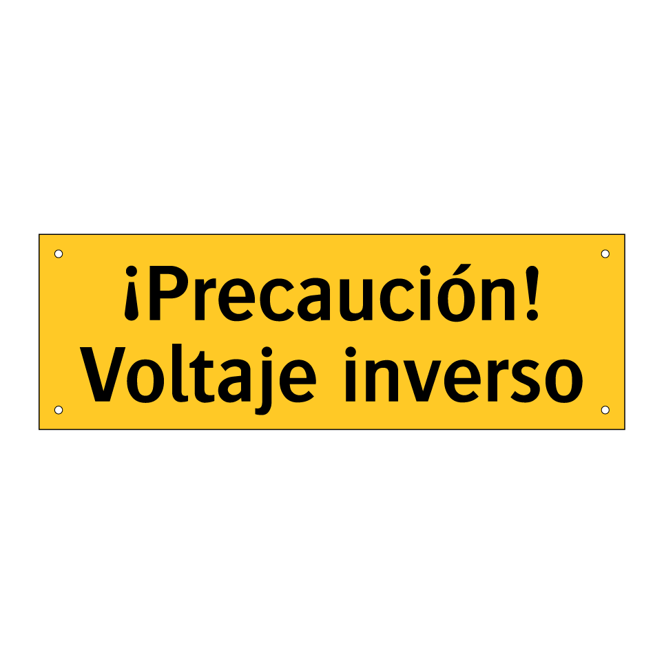¡Precaución! Voltaje inverso