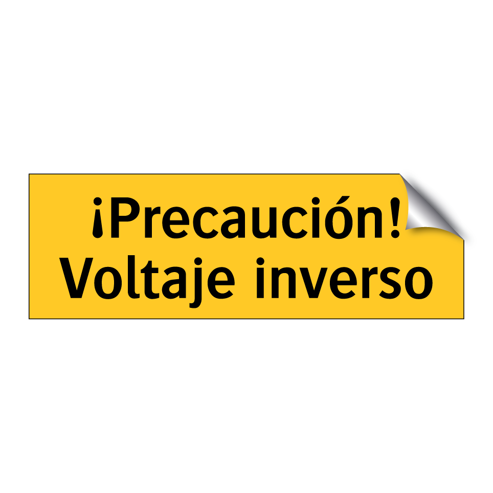 ¡Precaución! Voltaje inverso