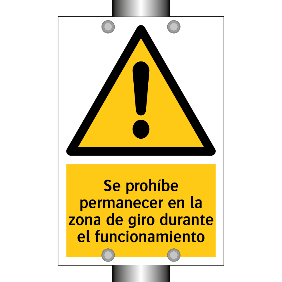 Se prohíbe permanecer en la zona de giro durante el funcionamiento
