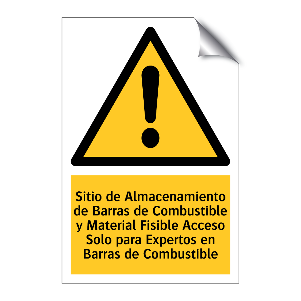 Sitio de Almacenamiento de Barras de Combustible y Material Fisible Acceso Solo para Expertos en Barras de Combustible