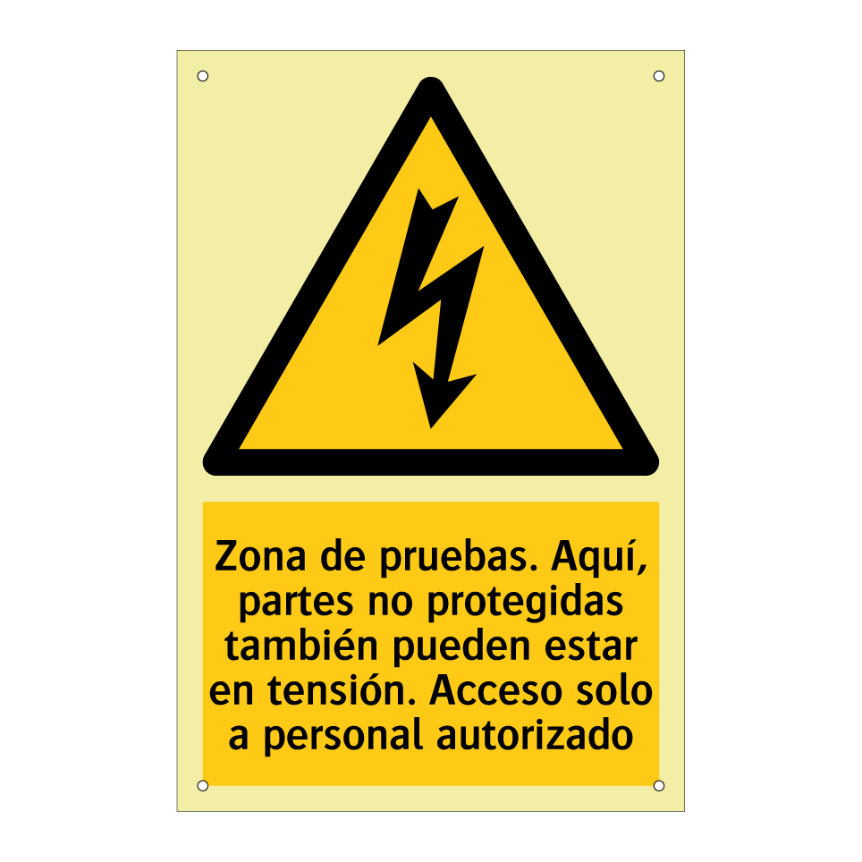 Zona de pruebas. Aquí, partes no protegidas también pueden estar en tensión. Acceso solo a personal autorizado