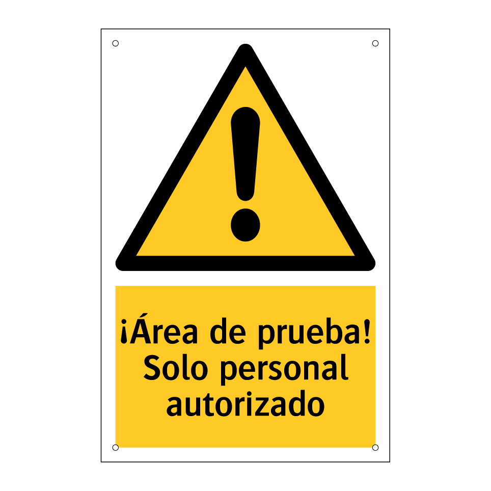 ¡Área de prueba! Solo personal autorizado
