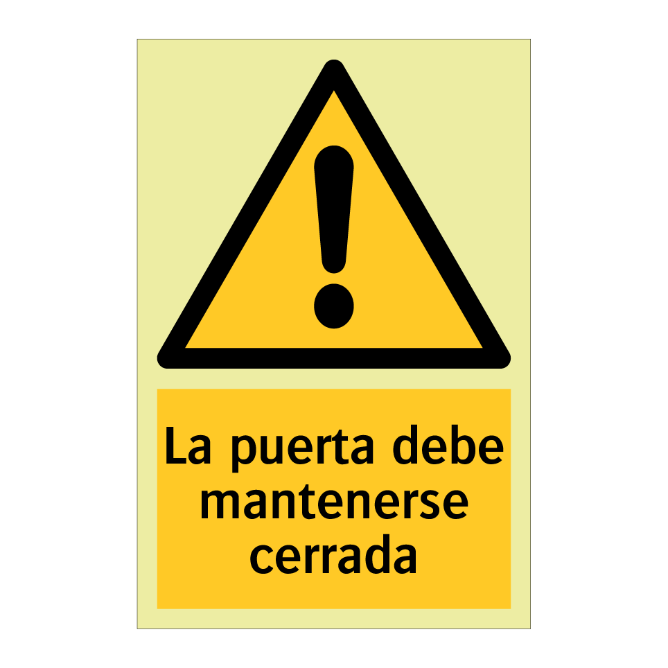 La puerta debe mantenerse cerrada