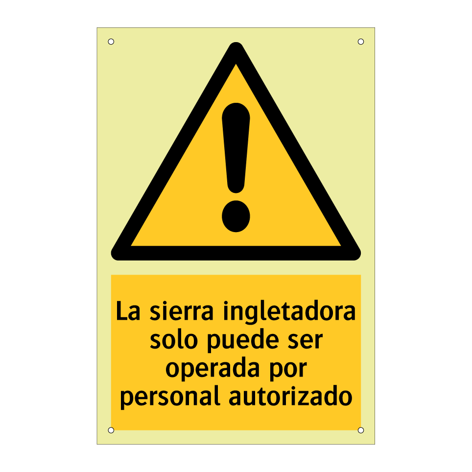 La sierra ingletadora solo puede ser operada por personal autorizado