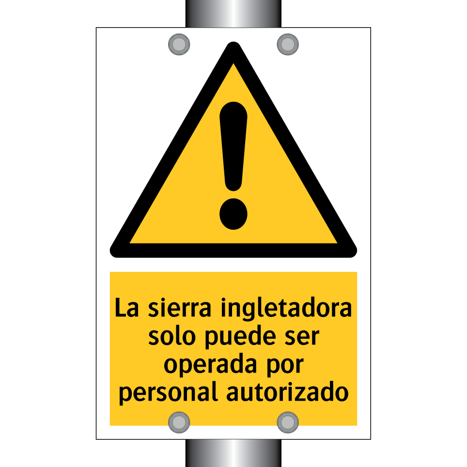 La sierra ingletadora solo puede ser operada por personal autorizado