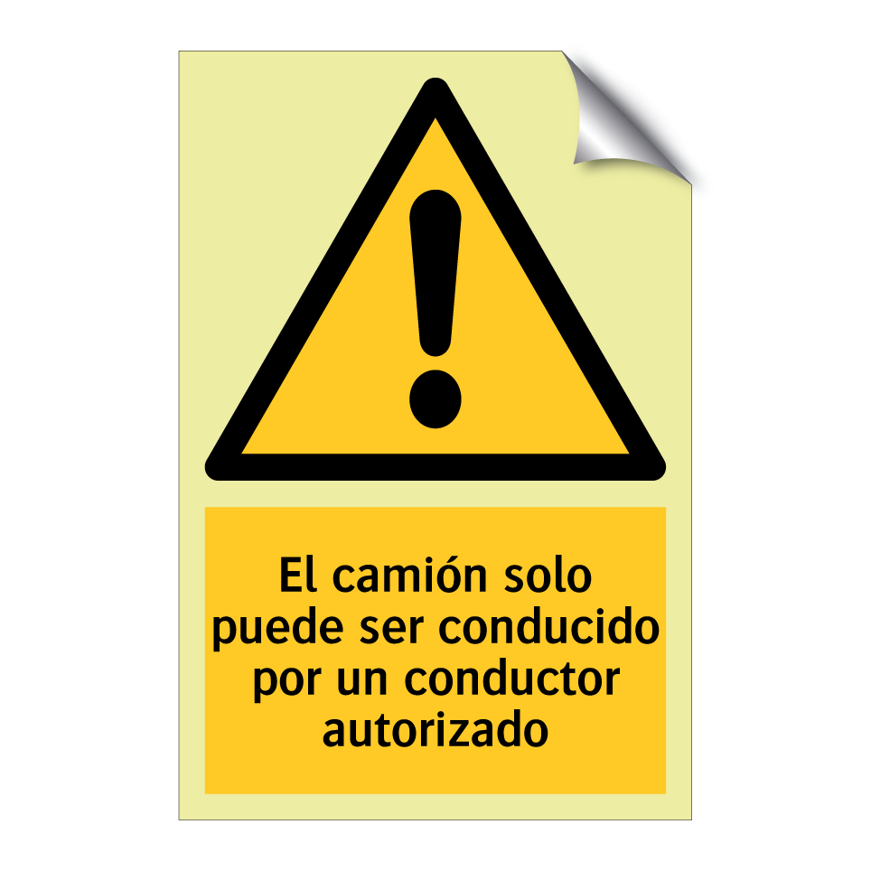 El camión solo puede ser conducido por un conductor autorizado