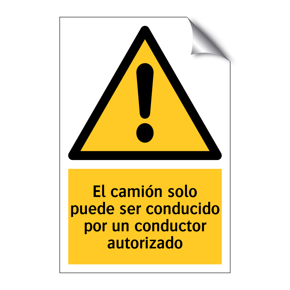 El camión solo puede ser conducido por un conductor autorizado