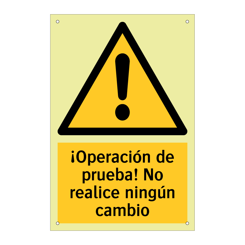 ¡Operación de prueba! No realice ningún cambio