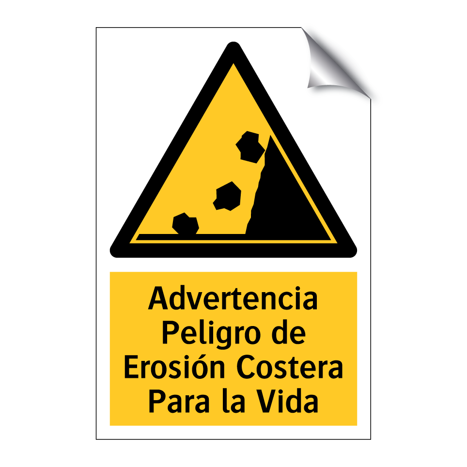 Advertencia Peligro de Erosión Costera Para la Vida