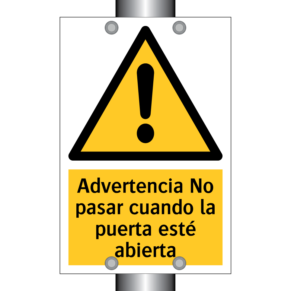 Advertencia No pasar cuando la puerta esté abierta