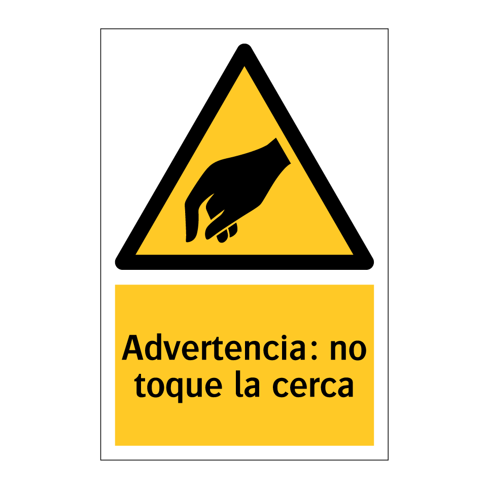 Advertencia: no toque la cerca