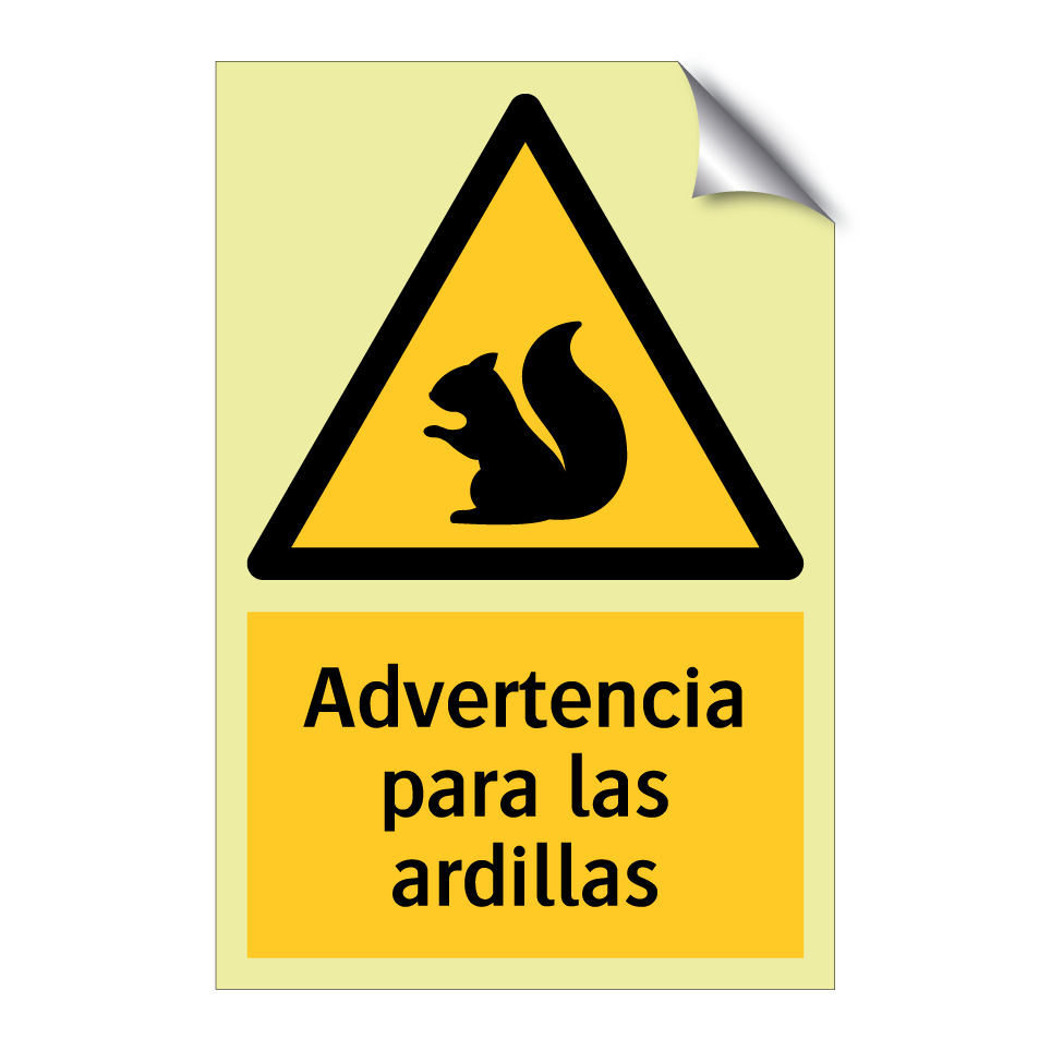 Advertencia para las ardillas