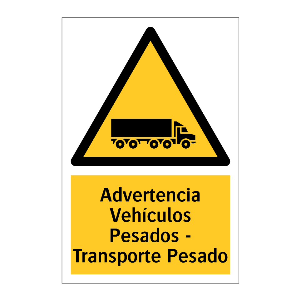 Advertencia Vehículos Pesados - Transporte Pesado