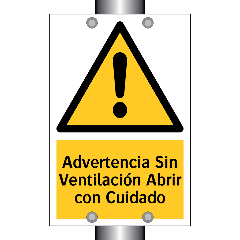 Advertencia Sin Ventilación Abrir con Cuidado