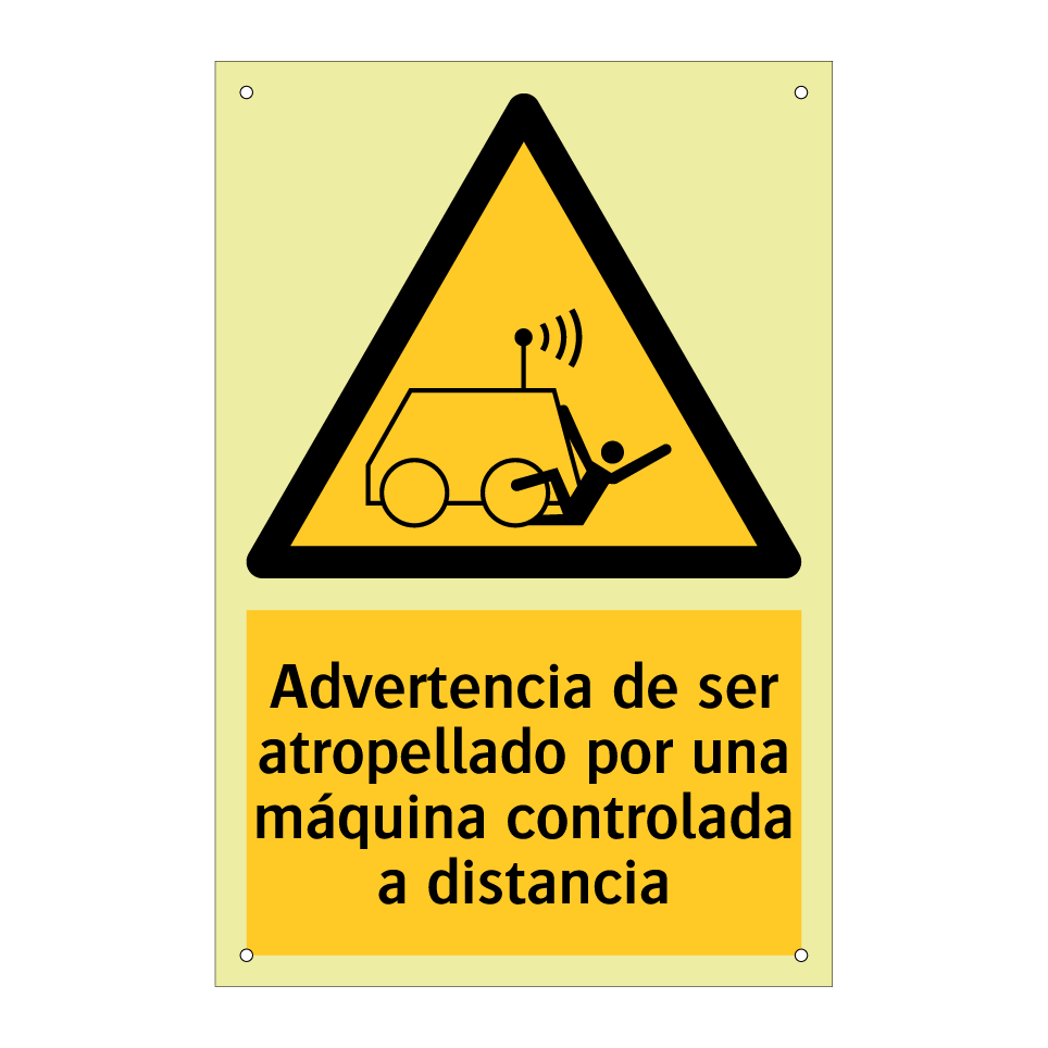 Advertencia de ser atropellado por una máquina controlada a distancia