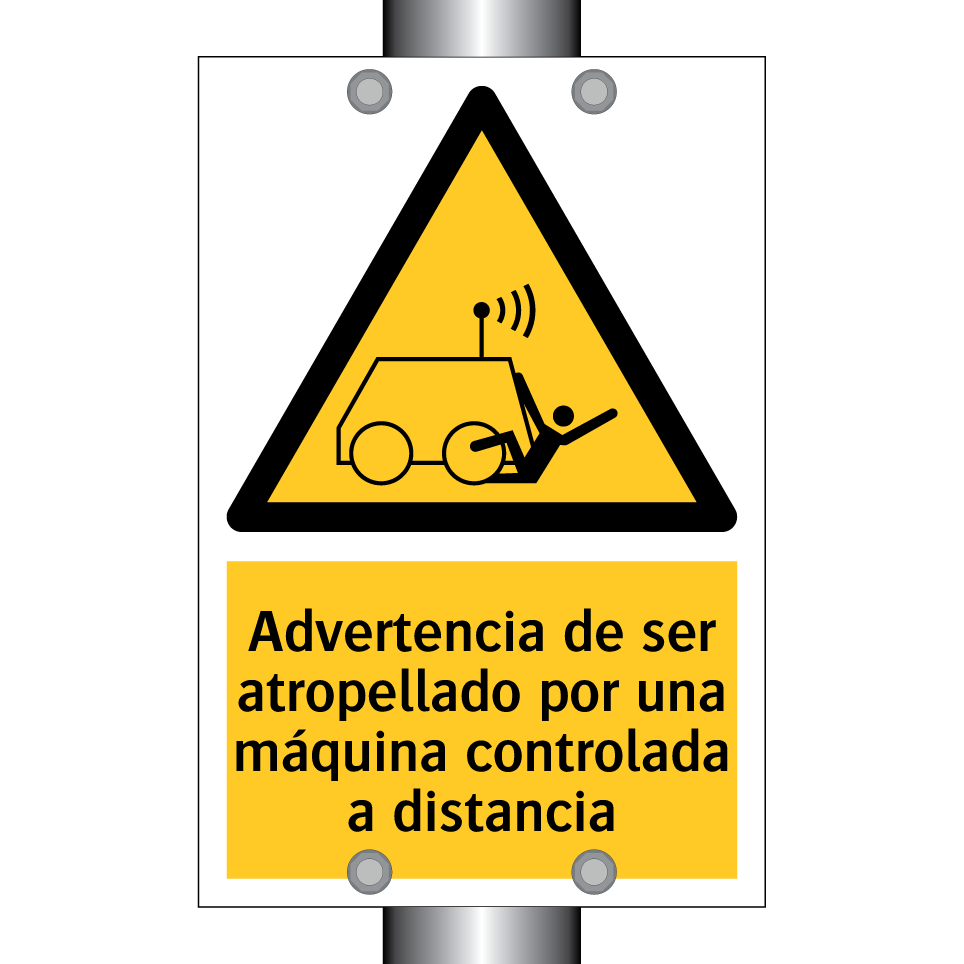 Advertencia de ser atropellado por una máquina controlada a distancia