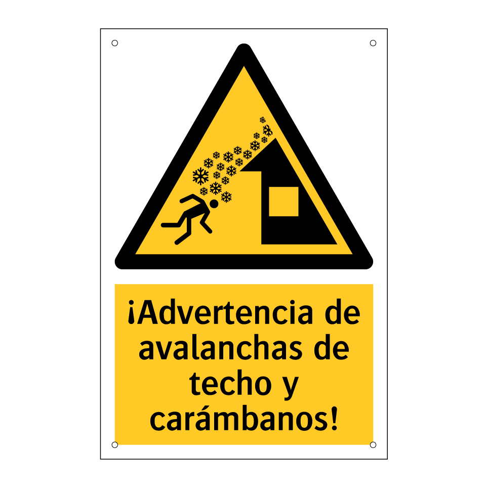 ¡Advertencia de avalanchas de techo y carámbanos!