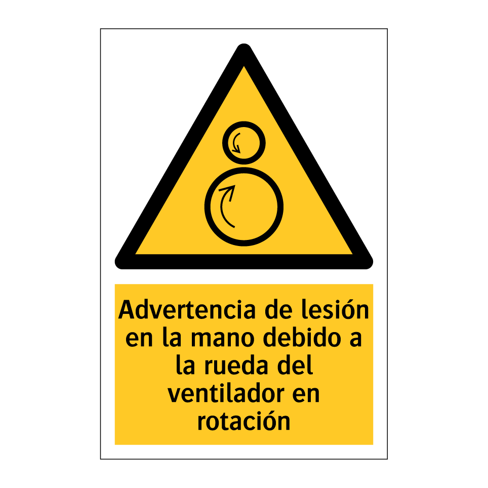 Advertencia de lesión en la mano debido a la rueda del ventilador en rotación