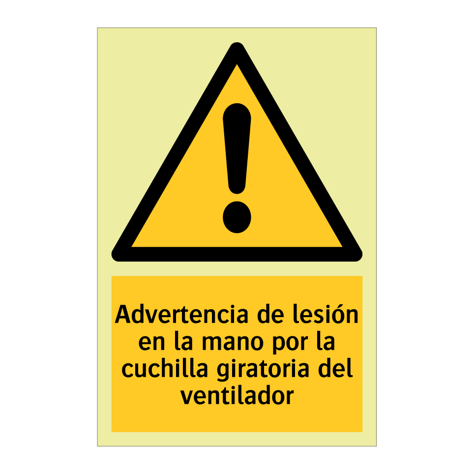 Advertencia de lesión en la mano por la cuchilla giratoria del ventilador
