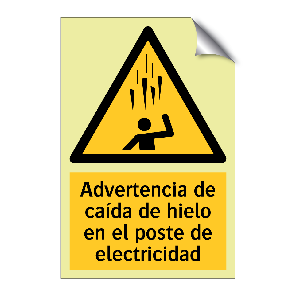 Advertencia de caída de hielo en el poste de electricidad