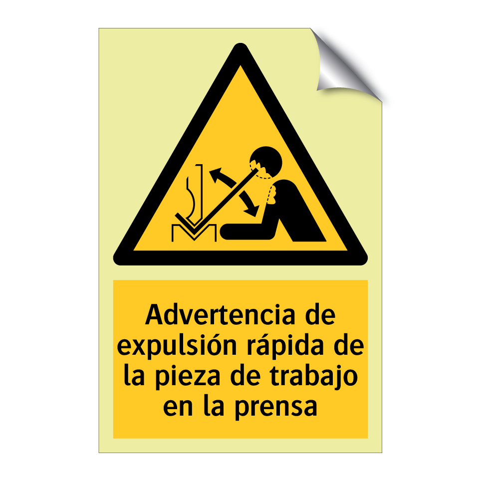Advertencia de expulsión rápida de la pieza de trabajo en la prensa