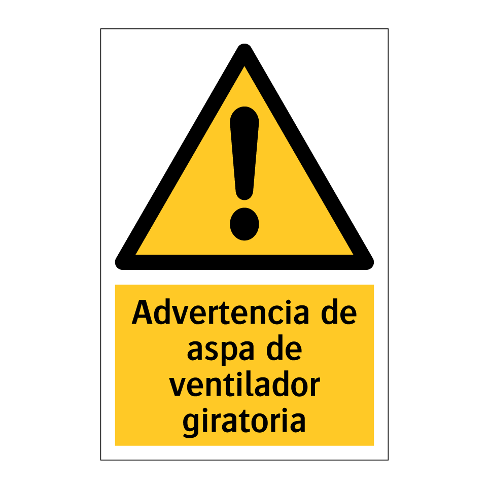Advertencia de aspa de ventilador giratoria