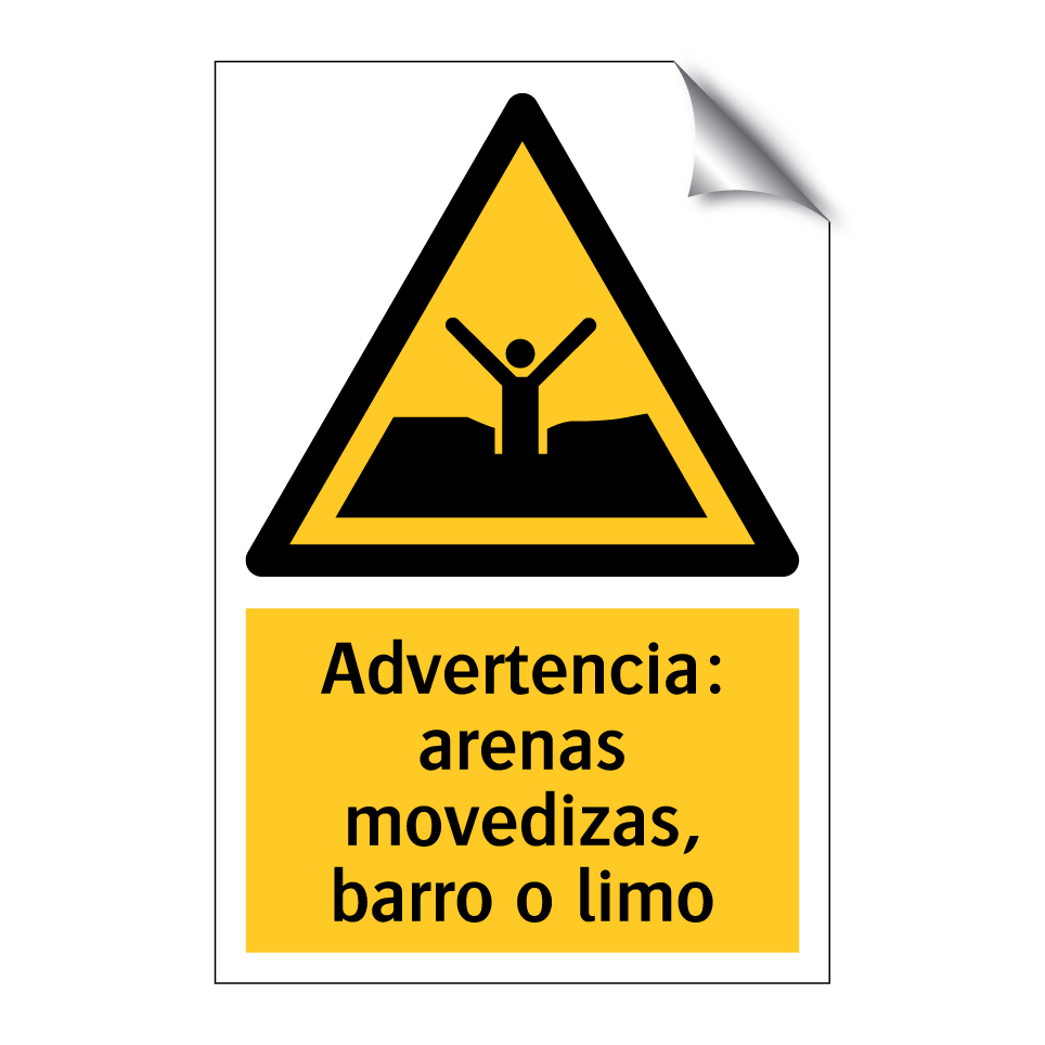 Advertencia: arenas movedizas, barro o limo