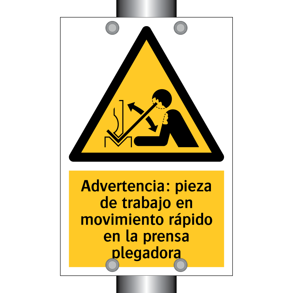 Advertencia: pieza de trabajo en movimiento rápido en la prensa plegadora
