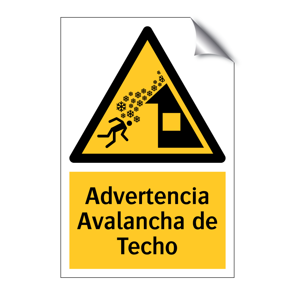 Advertencia Avalancha de Techo