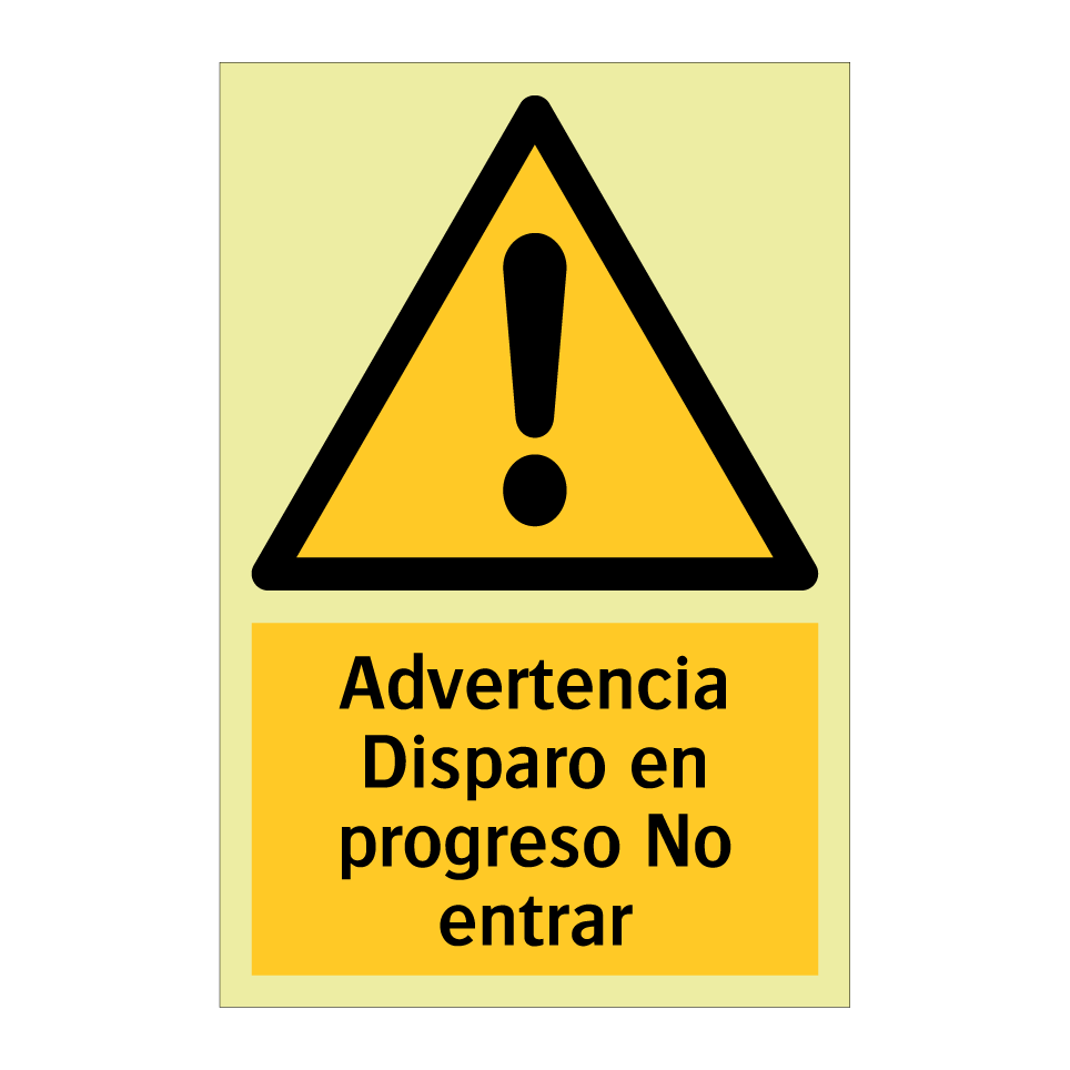 Advertencia Disparo en progreso No entrar