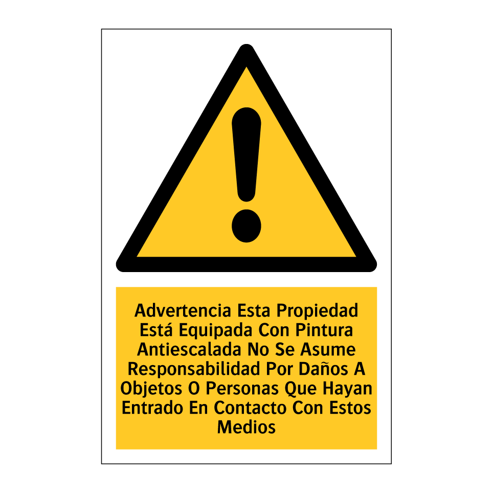 Advertencia Esta Propiedad Está Equipada Con Pintura Antiescalada No Se Asume Responsabilidad Por Daños A Objetos O Personas Que Hayan Entrado En Contacto Con Estos Medios