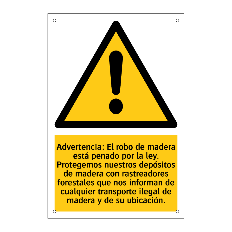 Advertencia: El robo de madera está penado por la ley. Protegemos nuestros depósitos de madera con rastreadores forestales que nos informan de cualquier transporte ilegal de madera y de su ubicación.