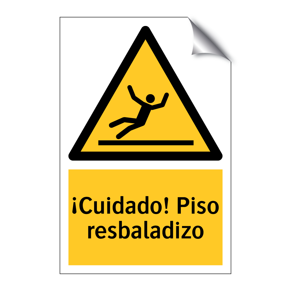 ¡Cuidado! Piso resbaladizo