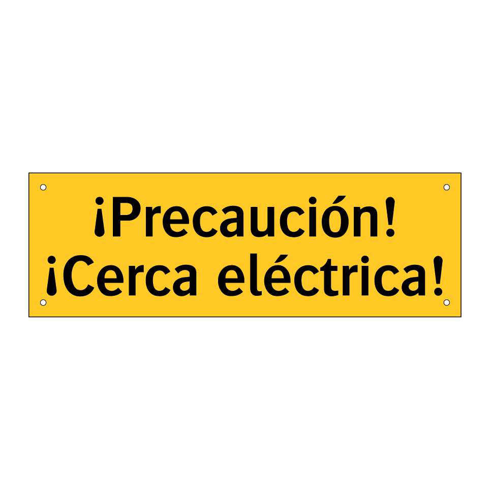 ¡Precaución! ¡Cerca eléctrica!