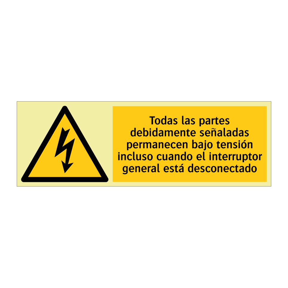 Todas las partes debidamente señaladas permanecen bajo tensión incluso cuando el interruptor general está desconectado