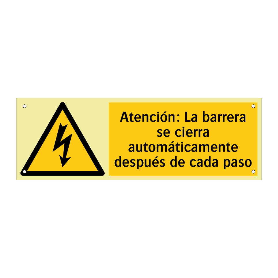 Atención: La barrera se cierra automáticamente después de cada paso