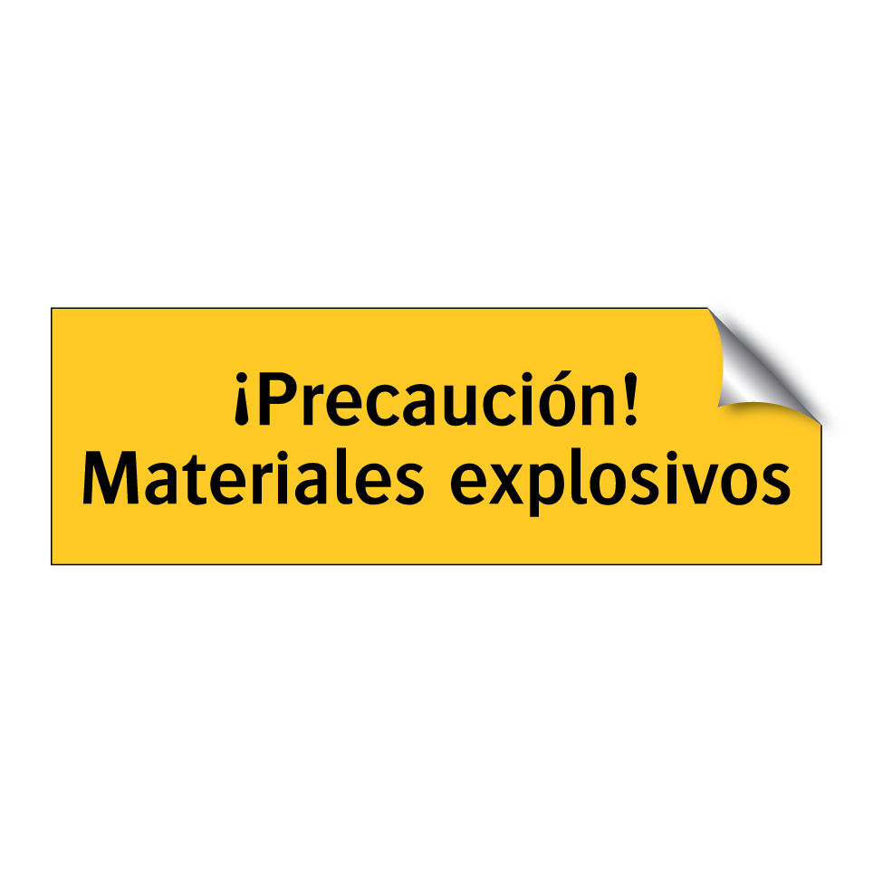 ¡Precaución! Materiales explosivos
