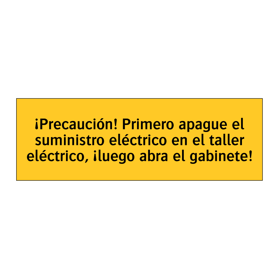 ¡Precaución! Primero apague el suministro eléctrico en el taller eléctrico, ¡luego abra el gabinete!