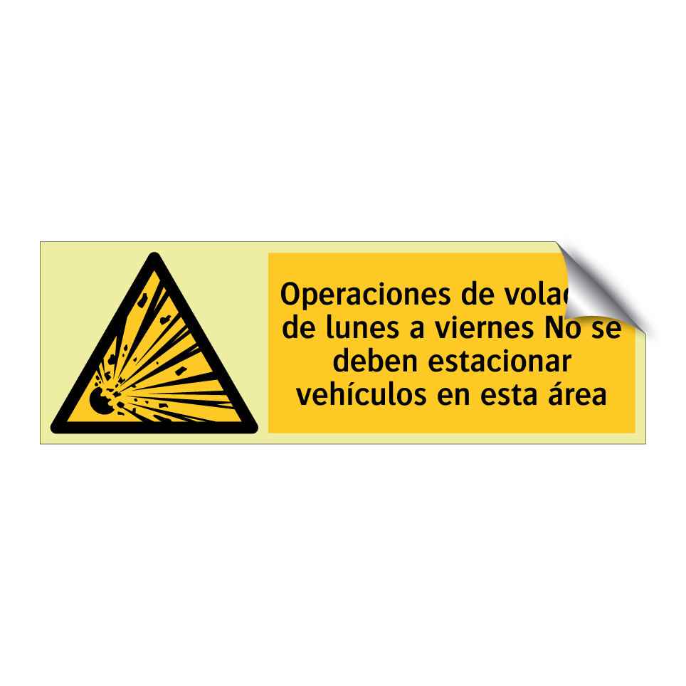 Operaciones de voladura de lunes a viernes No se deben estacionar vehículos en esta área