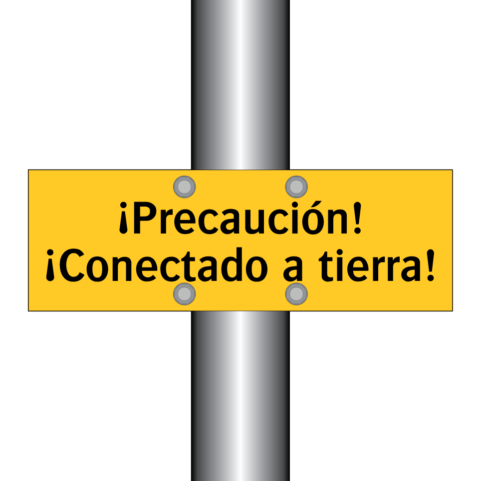¡Precaución! ¡Conectado a tierra!
