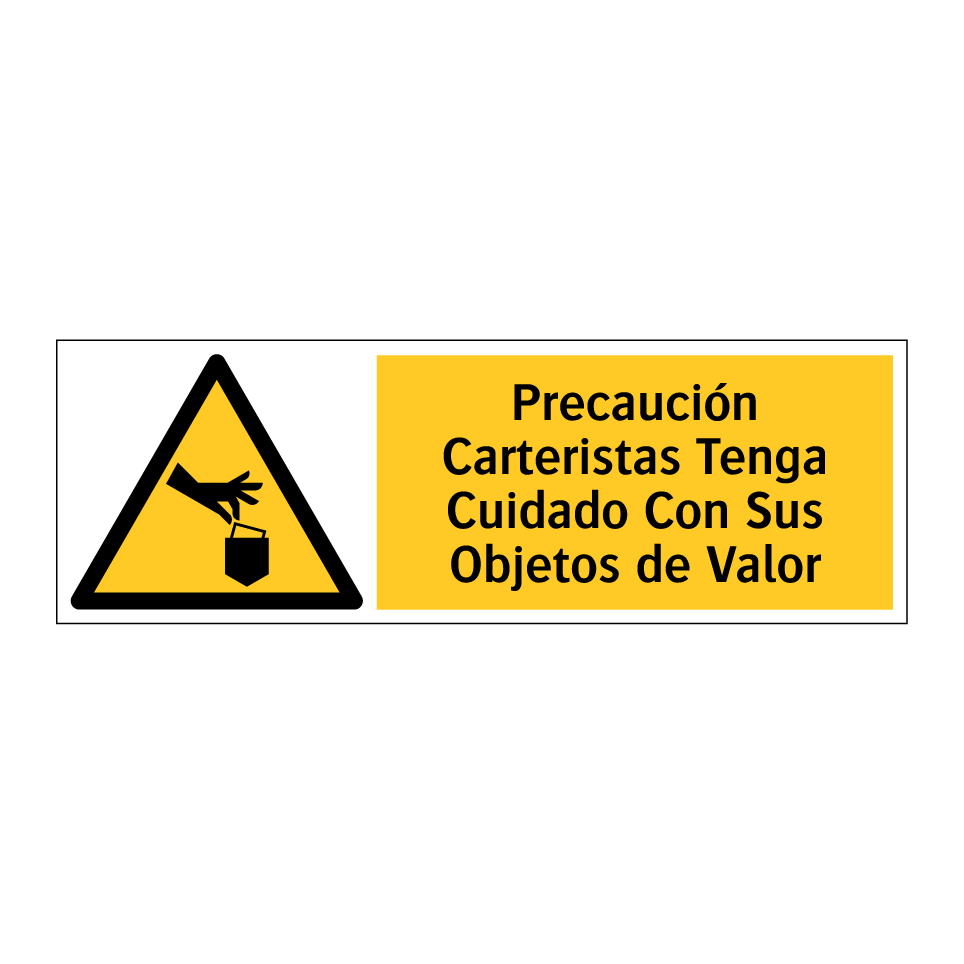 Precaución Carteristas Tenga Cuidado Con Sus Objetos de Valor