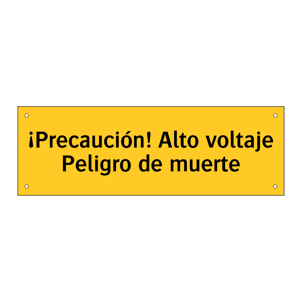 ¡Precaución! Alto voltaje Peligro de muerte