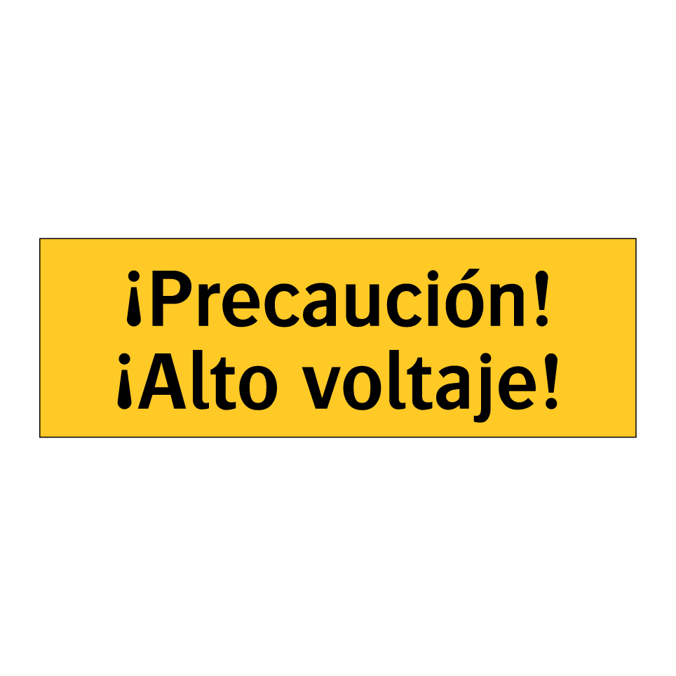 ¡Precaución! ¡Alto voltaje!