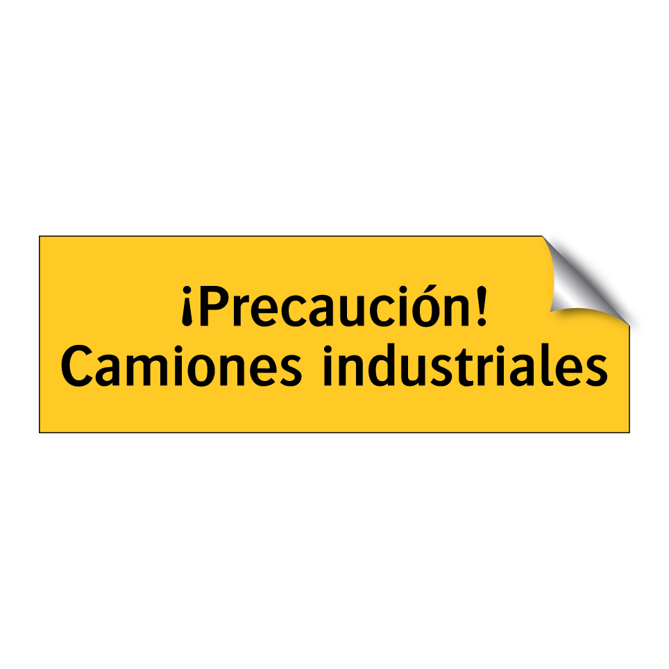 ¡Precaución! Camiones industriales