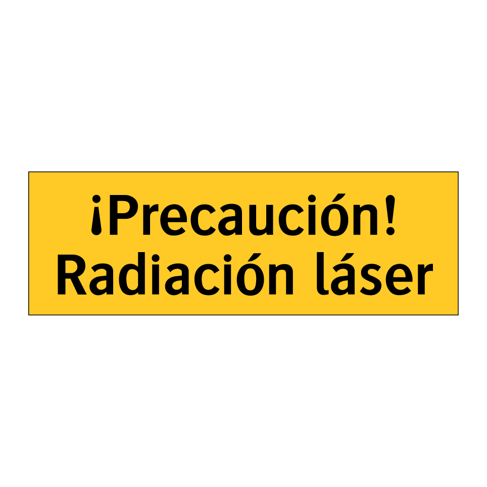 ¡Precaución! Radiación láser