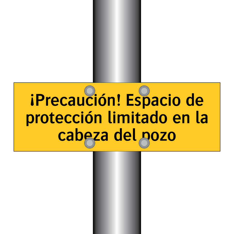 ¡Precaución! Espacio de protección limitado en la cabeza del pozo